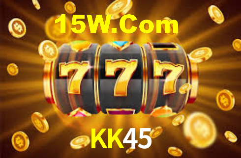 KK45.Com Bet